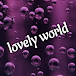 lovely world