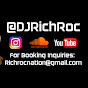 DJ Rich Roc - @djrichroc8126 - Youtube