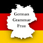 German Grammar Frau