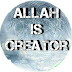 Allah Is Creator