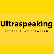 Ultraspeaking