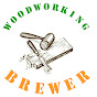 Woodworking Brewer