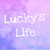 Lucky's Life