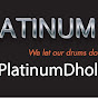 PlatinumDholis