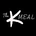 The K MEAL