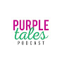 Purple Tales Podcast