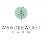 Wanderwood Farm