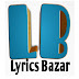 Lyrics Bazar