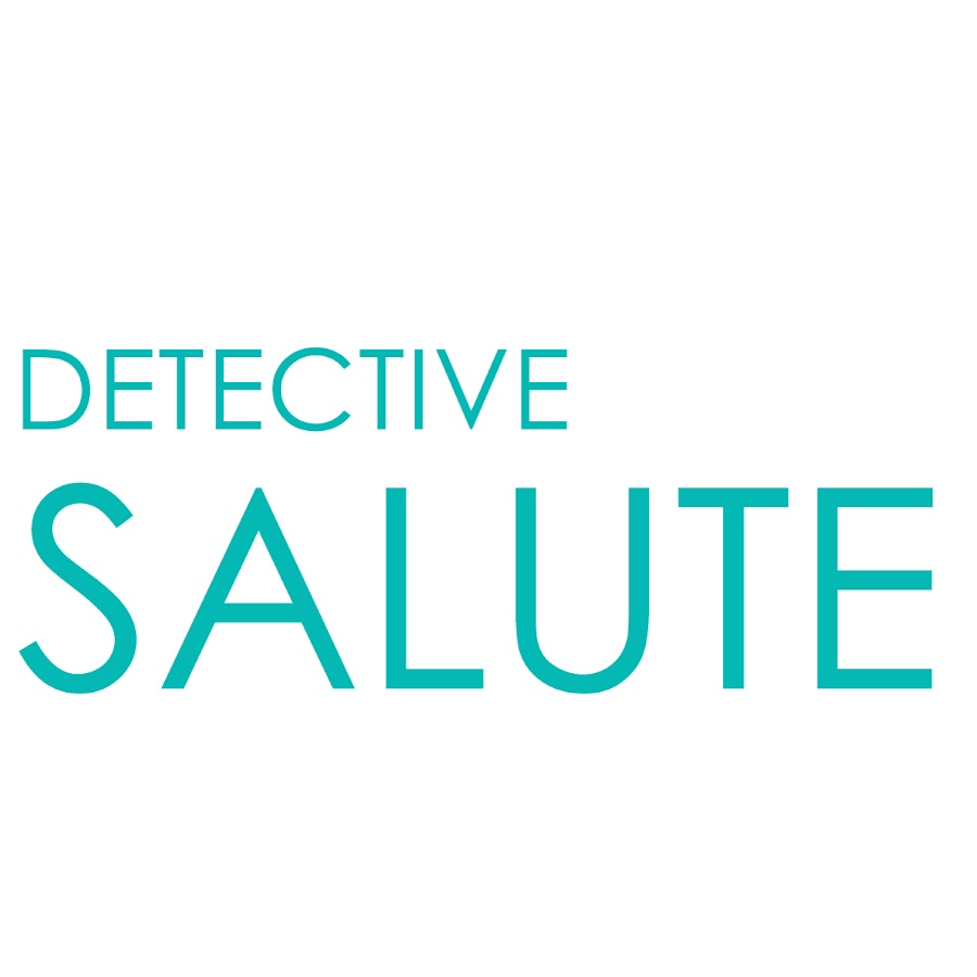 Detective Salute @DetectiveSalute
