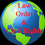 Law Order and Civil Rights