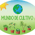 MUNDO DE CULTIVO