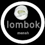 Lombok menah