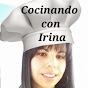 Cocinando con Irina