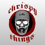 Chrispy Things [EDC]