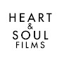 Heart & Soul Films
