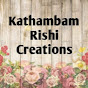 Kathambam Rishi Creations