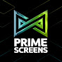 PRIME SCREENS