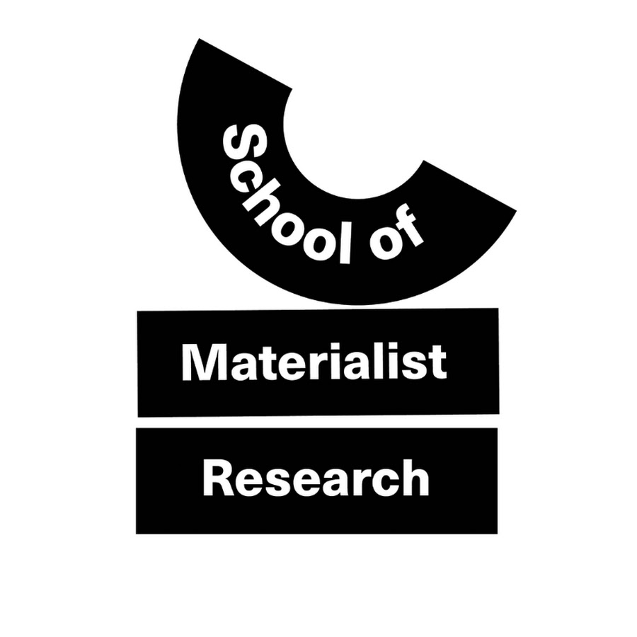 School of Materialist Research