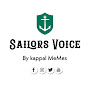 Sailors Voice - By Kappal MeMes