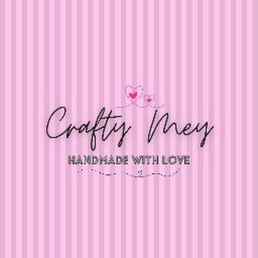 Crafty Mey - YouTube