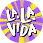 La La Vida