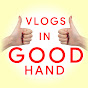 Vlogs in Good Hand