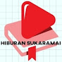 Hiburan Sukaramai