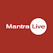 MANTRA LIVE