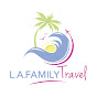 L.A. Family Travel