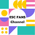 ESC FANS Channel