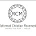 Reformed Christian Movement (RCM)