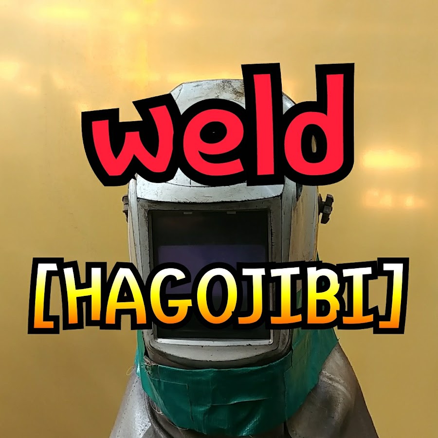weld [HAGOJIBI] @weldHAGOJIBI