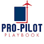 Pro-Pilot Playbook