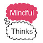 MindfulThinks