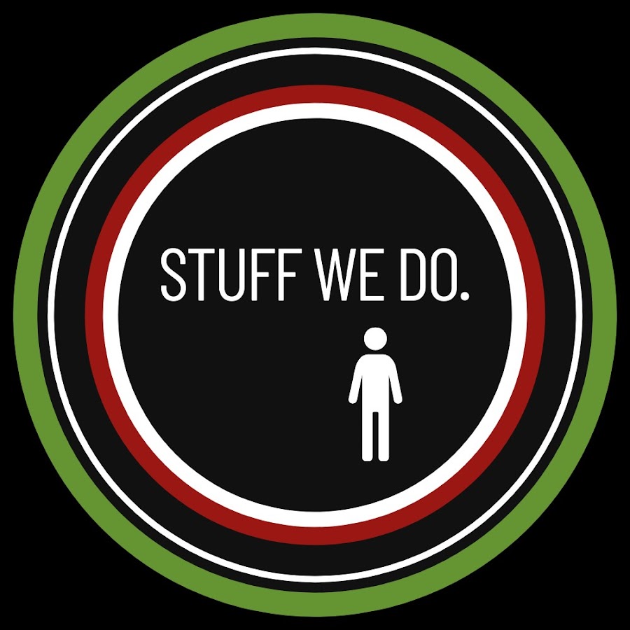 STUFF WE DO. @stuffwedo