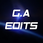 G.A Edits