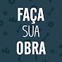 FAÇA SUA OBRA