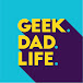 Geek. Dad. Life.