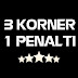 3 Korner 1 Penaltı