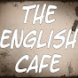 The English Cafe