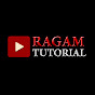 Ragam Tutorial