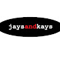 JaysAndKays