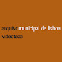 Arquivo Municipal de Lisboa - Videoteca