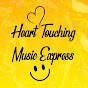 Heart Touching Music Express