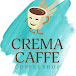 Crema Caffe