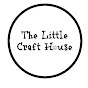 The Little Craft House