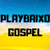 PlayBaixo Gospel