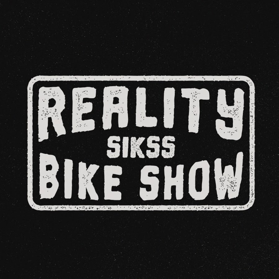 Reality Bike Show (Sikss)