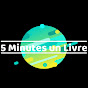 5 Minutes un Livre