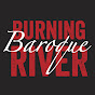 Burning River Baroque